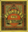 Thumbnail 0001 of Children of the New Testament