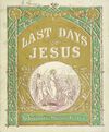 Thumbnail 0001 of Last days of Jesus