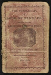 Thumbnail 0001 of The puzzle-cap, or, Book of riddles