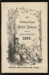 Thumbnail 0001 of The Sunday-school pocket almanac for the year of Our Lord 1855