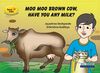 Thumbnail 0001 of Moo moo brown cow, have you any milk?
