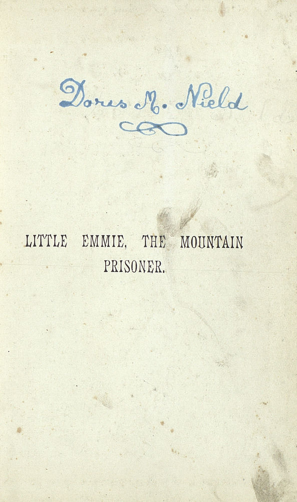 Scan 0003 of Little Emmie, the mountain prisoner