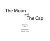 Thumbnail 0003 of The moon and the cap